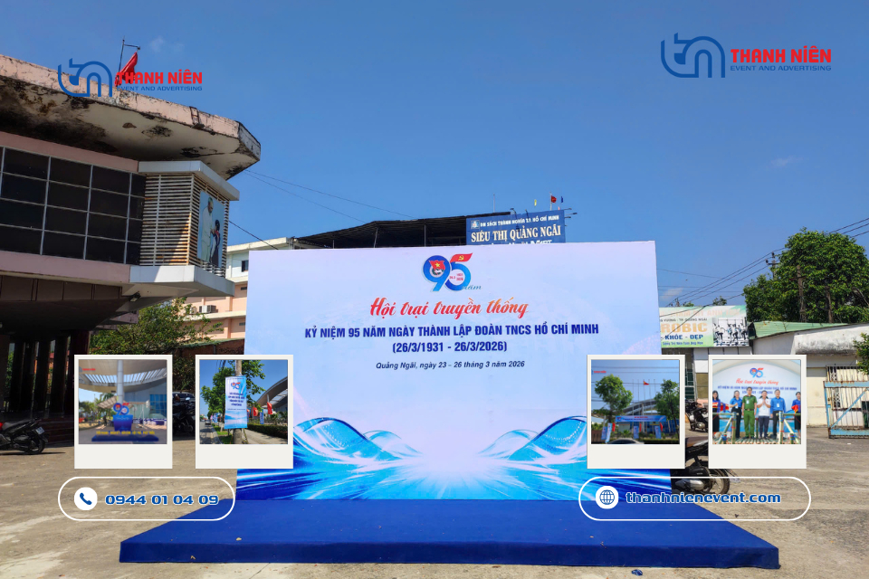 Thanh Niên Event Đồng Hành Cùng Hội Trại Truyền Thống Kỷ Niệm 95 Năm Ngày Thành Lập Đoàn (26/3) Thanh Niên Event đã triển khai phương án Tổ chức sự kiện kỷ niệm 26/3 tại Quảng Ngãi tối ưu nhất