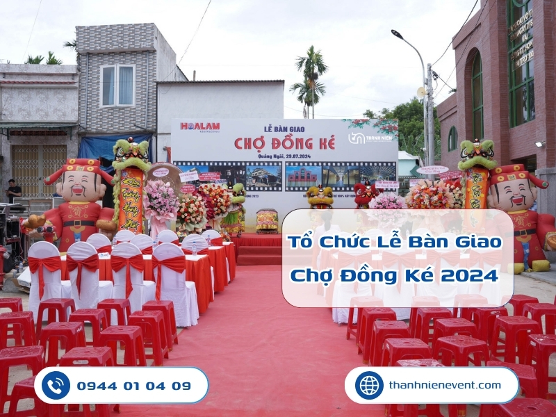 to chuc le ban giao cho dong ke