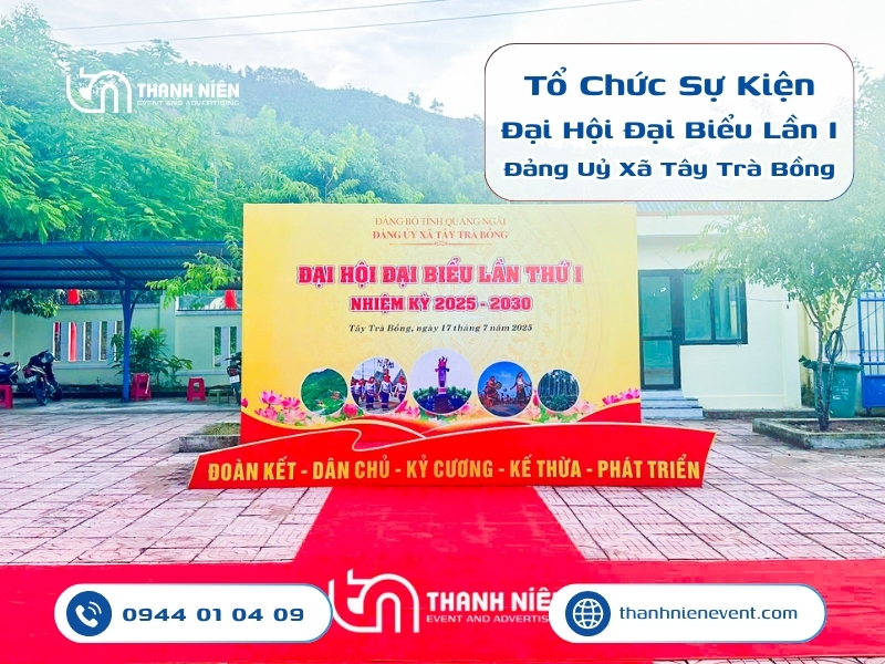 Chương trình tổ chức sự kiện Đại hội Đại biểu lần 1